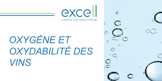 OXYGENE ET OXYDABILITE DES VINS