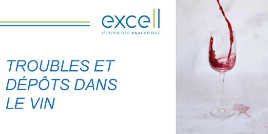 TROUBLES ET DÉPÔTS DANS LE VIN